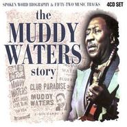 Muddy Waters, The Muddy Waters Story