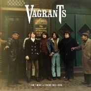 The Vagrants, I Can't Make A Friend 1965-1968 (CD)