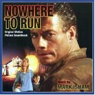 Mark Isham, Nowhere To Run [OST] (CD)