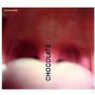 Tiefschwarz, Chocolate (CD)