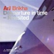 Aril Brikha, Deeparture In Time - Revisited (CD)