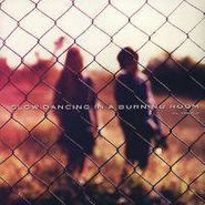 EL_TXEF_A, Slow Dancing In A Burning Room (CD)