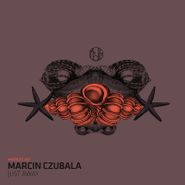 Marcin Czubala, Just Away (12")