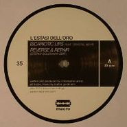 L'Estasi Dell'Oro, Iscariotic Lips / Reverse & Repair (12")