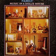 Family, Music In A Doll's House (CD)