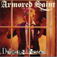 Armored Saint, Delirious Nomad