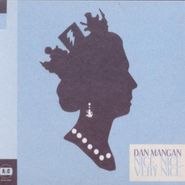 Dan Mangan, Nice Nice Very Nice (CD)