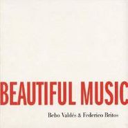 Bebo Valdés, Beautiful Music (CD)