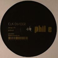 Clk Divider, Deep Rift (12")