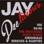 Jay Dee, Jay Deelicious The Delicious Vinyl Years (CD)