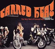 Canned Heat, The Very Best of Canned Heat, Vol. 2