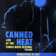 Canned Heat, Live At The Turku Rock Festival (CD)