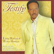 Edwin Hawkins, Testify