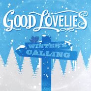 Good Lovelies, Winter's Calling (CD)