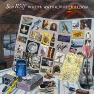 Sea Wolf, White Water, White Bloom (CD)