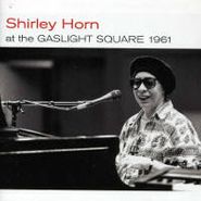 Shirley Horn, At The Caslight Square 1961 + (CD)