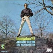 Johnny Colon, Boogallo '67 (LP)
