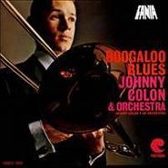 Johnny Colon, Boogaloo Blues (CD)
