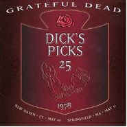 Grateful Dead, Dick's Picks 25: May 10-11, 1978