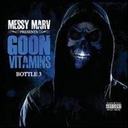 Messy Marv, Goon Vitamins Bottle 3 (CD)