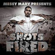 Messy Marv, Messy Marv Presents Shots Fired (CD)