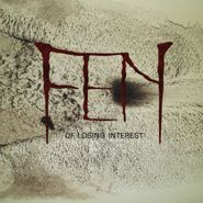 Fen, Of Losing Interest (CD)