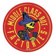 Middle Class Rut, Factories & Indians [Record Store Day] (7")