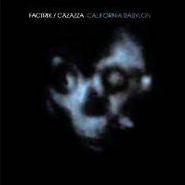 Factrix, California Babylon (CD)