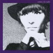 Brigitte Fontaine, Comme A La Radio (LP)