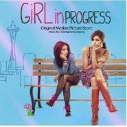Christopher Lennertz, Girl in Progress [Score] (CD)