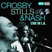 Crosby, Stills & Nash, Live In L.A. (LP)