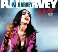 PJ Harvey, Live In France 2004 (CD)
