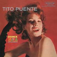 Tito Puente, Dance Mania [180 Gram Vinyl] (LP)