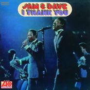 Sam & Dave, I Thank You [180 Gram Vinyl] (LP)