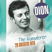 Dion, The Wanderer: 20 Greatest Hits (LP)