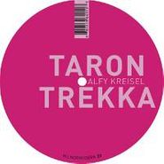 Taron Trekka, Alfy Kreisel (12")