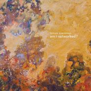 Tomas Svensson, Am I Networked? (CD)