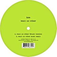 KZA, Want No Other (12")