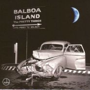 The Pretty Things, Balboa Island (CD)