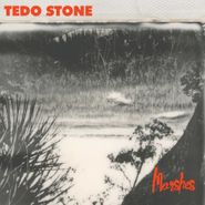 Tedo Stone, Marshes (LP)
