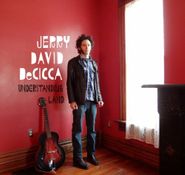 Jerry David DeCicca, Understanding Land (CD)