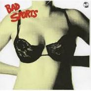 Bad Sports, Bras (LP)