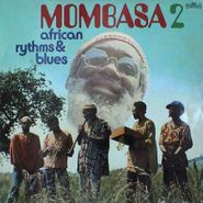 Mombasa, African Rhythms & Blues 2 (CD)