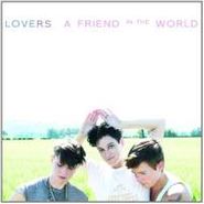 Lovers, A Friend In The World (CD)