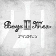 Boyz II Men, Twenty
