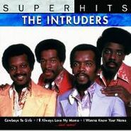 The Intruders, Super Hits (CD)
