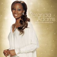 Yolanda Adams, What A Wonderful Time (CD)