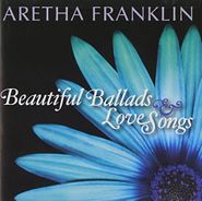 Aretha Franklin, Beautiful Ballads & Love Songs (CD)