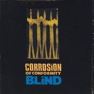 Corrosion Of Conformity, Blind (CD)