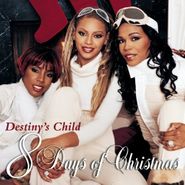 Destiny's Child, 8 Days of Christmas